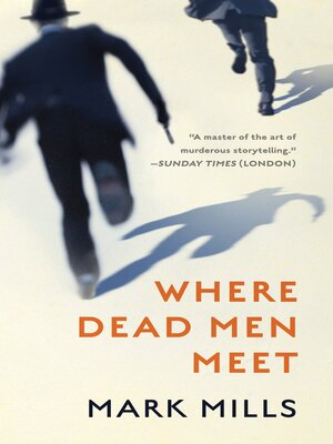 cover image of Where Dead Men Meet